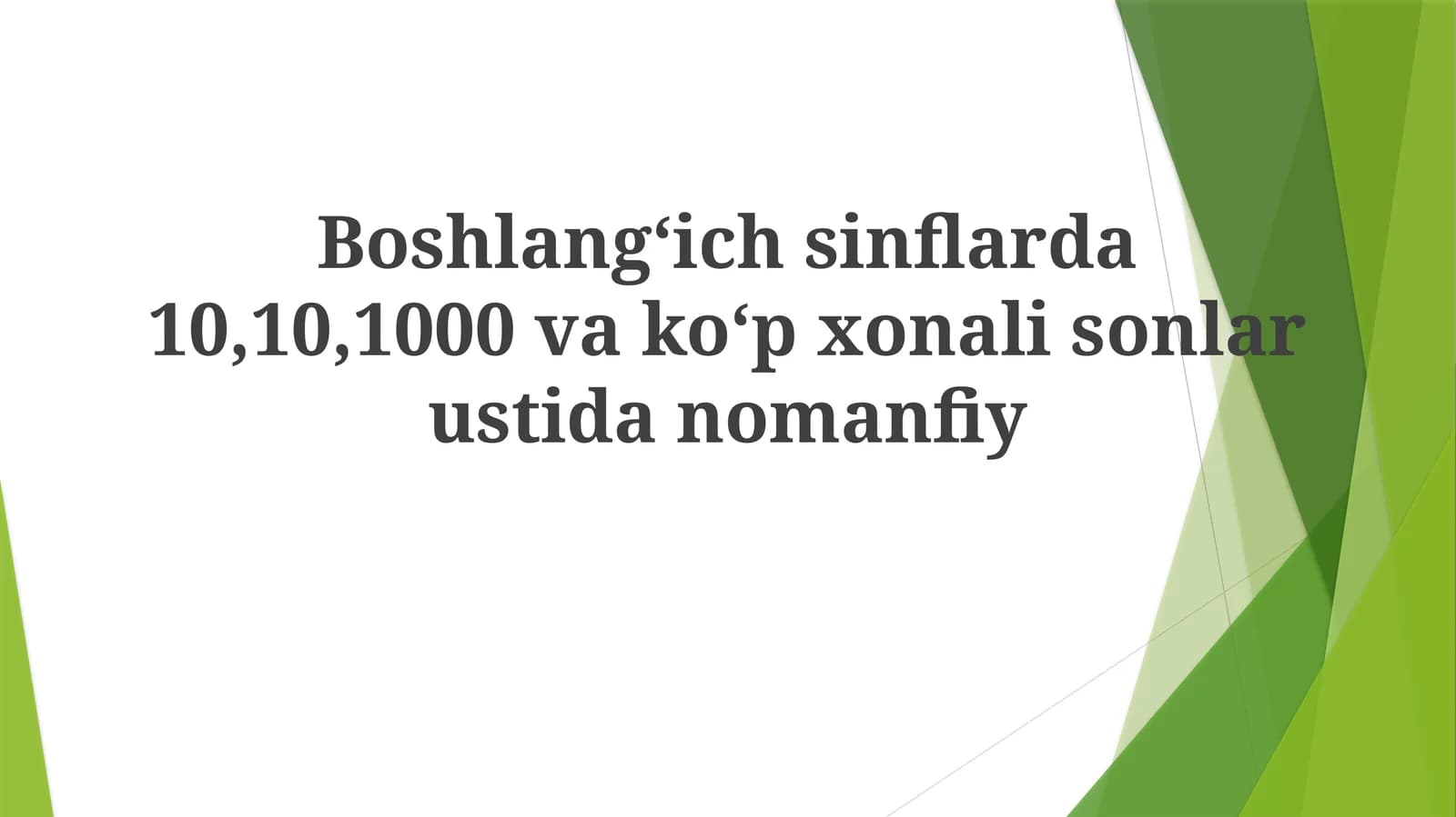 Oʻnlik, yuzlik, minglik va koʻp xonali sonlar bilan tanishish