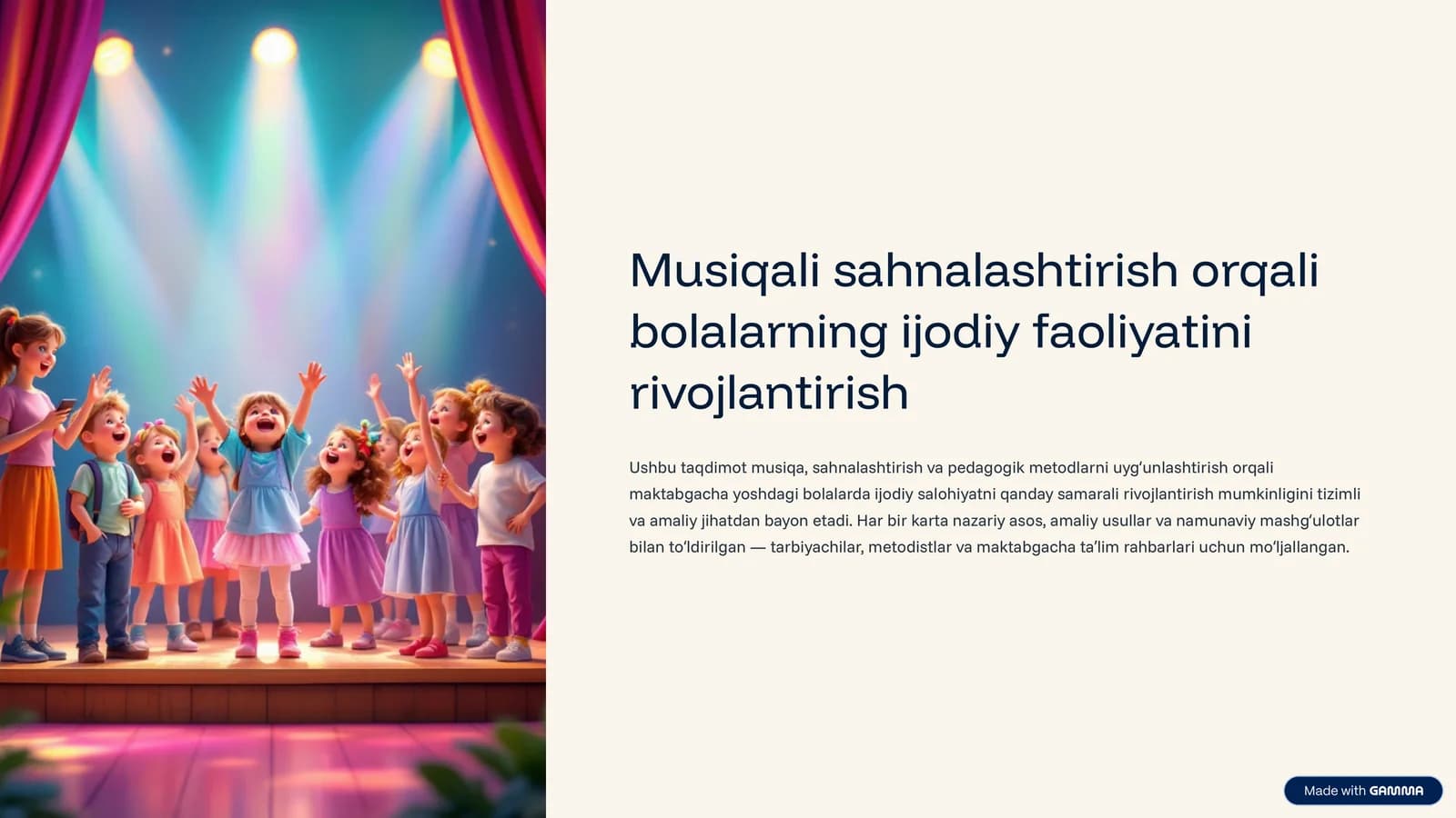 Musiqali sahnalashtirish orqali bolalarning ijodiy faoliyatini rivojlantirish