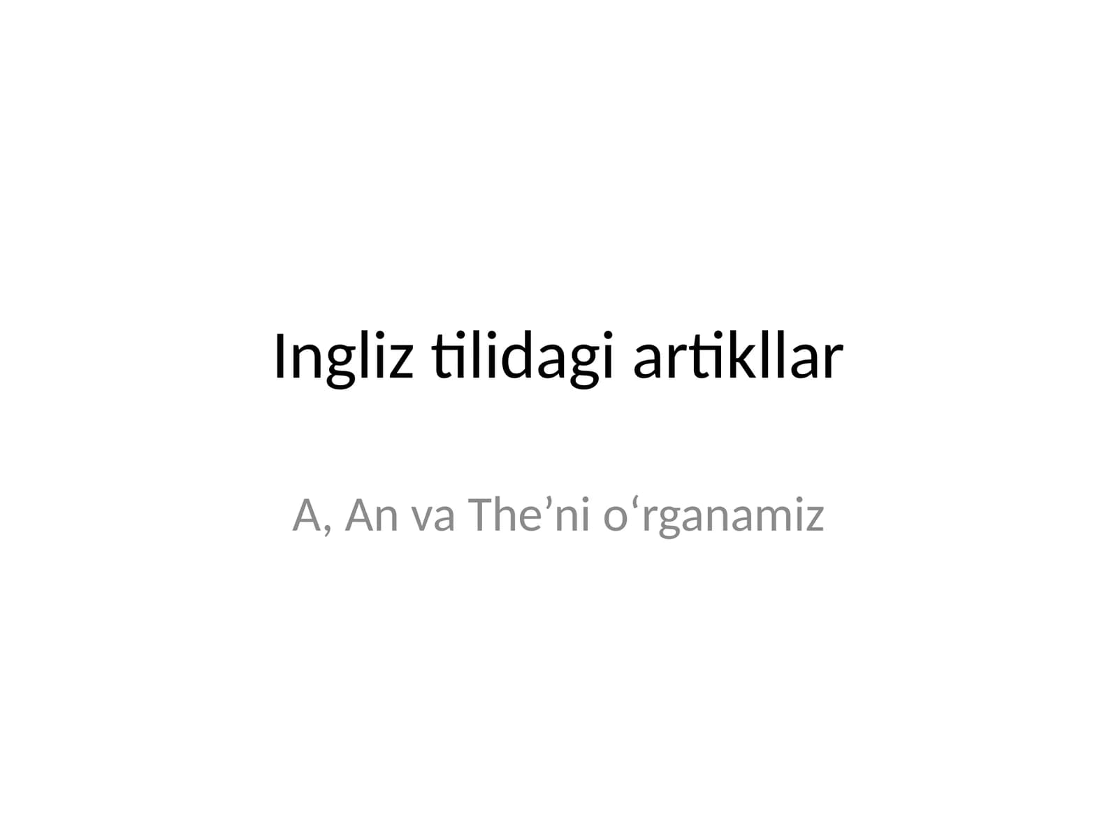 Ingliz tilidagi artikllar