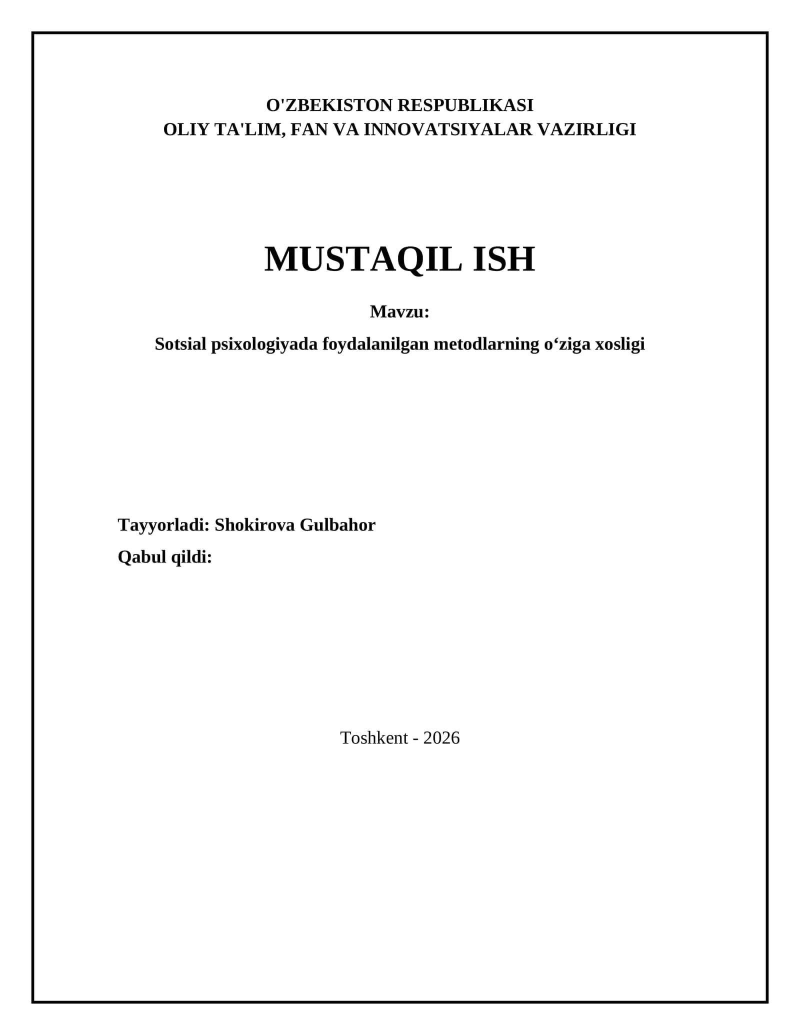 Sotsial psixologiyada foydalanilgan metodlarning oʻziga xosligi