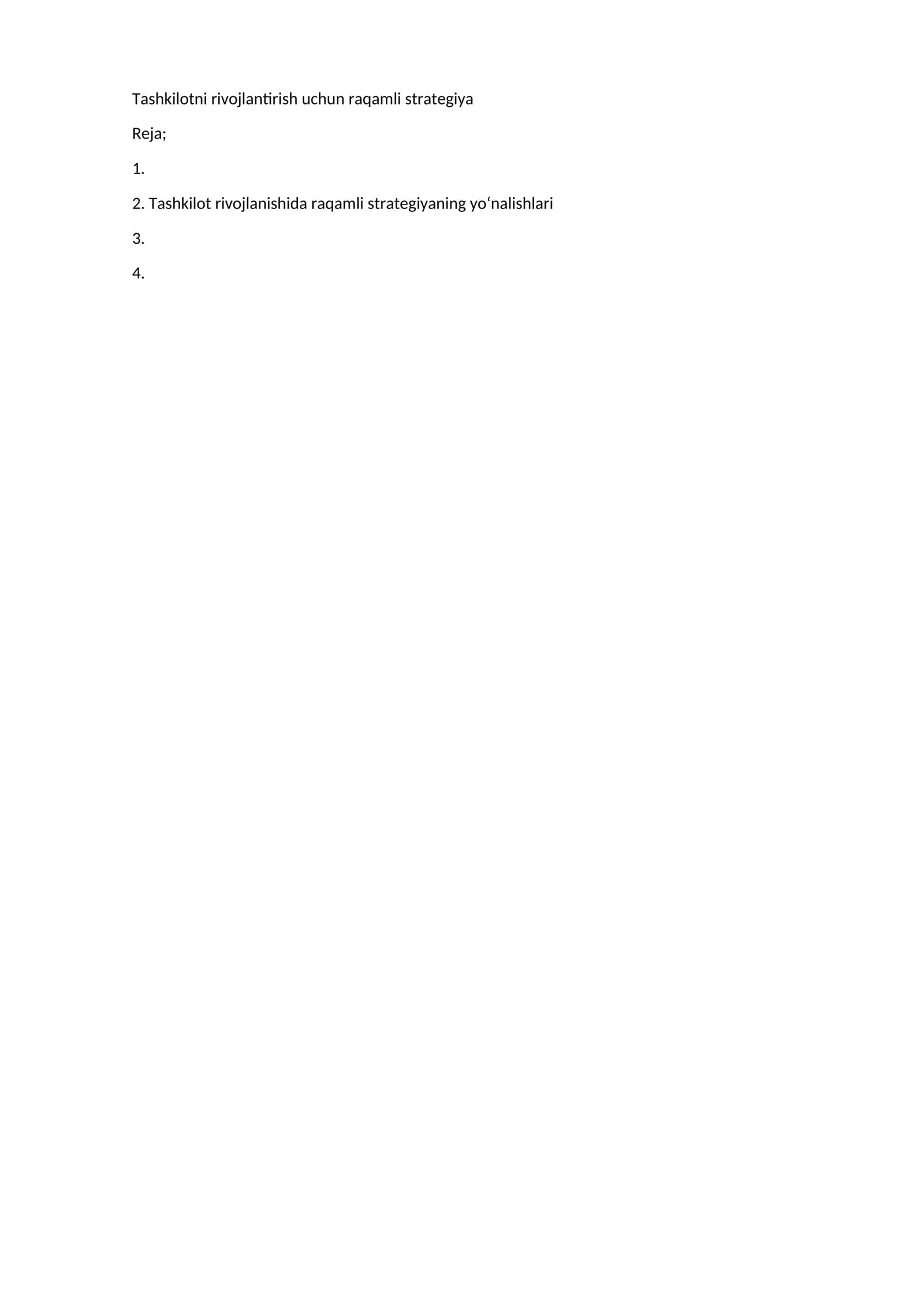Tashkilotni Rivojlantirish Uchun Raqamli Strategiya