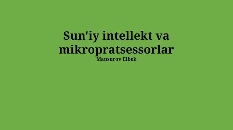 Sun'iy intellekt va mikropratsessorlar