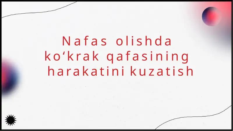Nafasolish dako‘krak qafasining harakati
