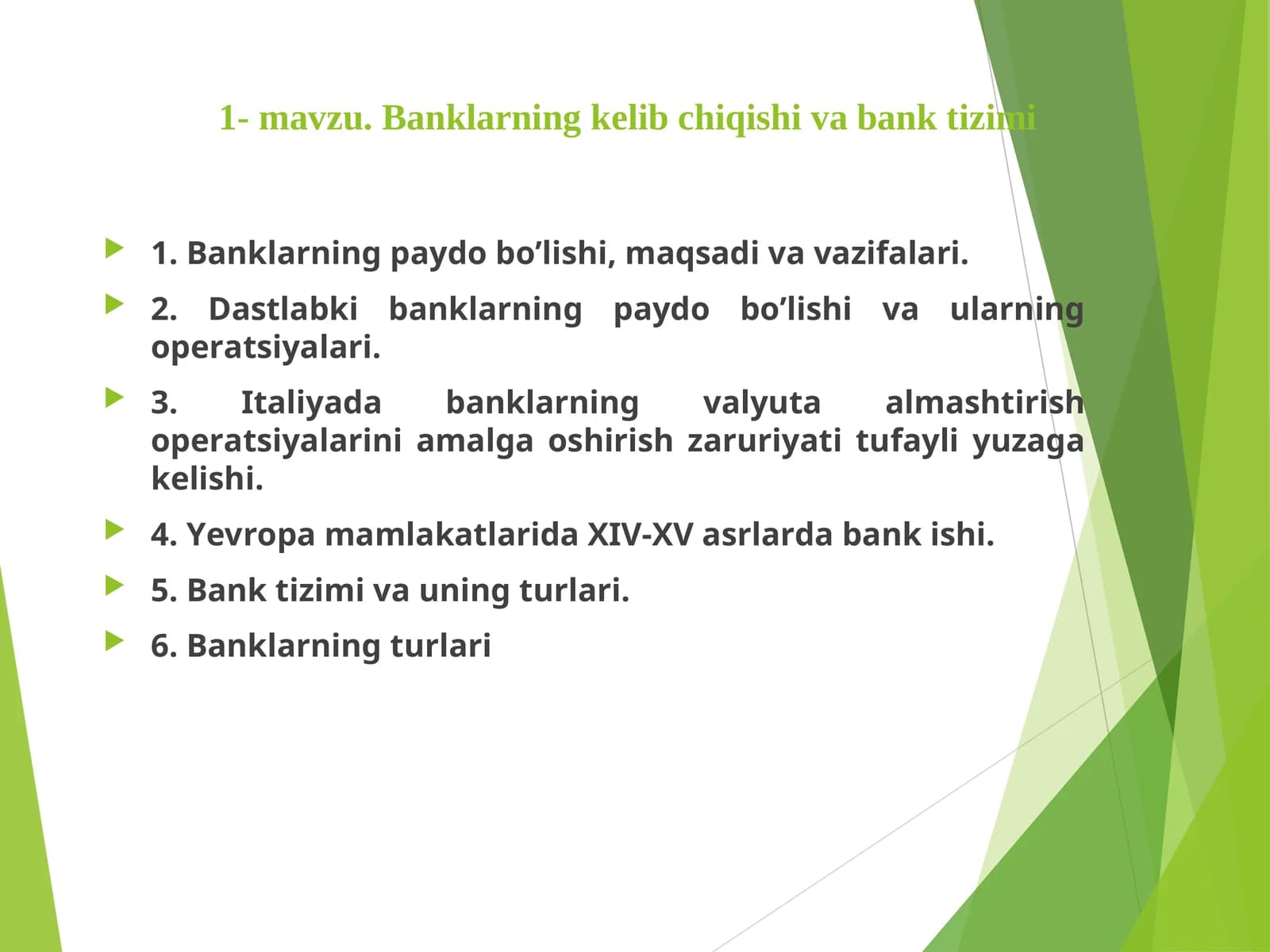 Banklarning kelib chiqishi va bank tizimi