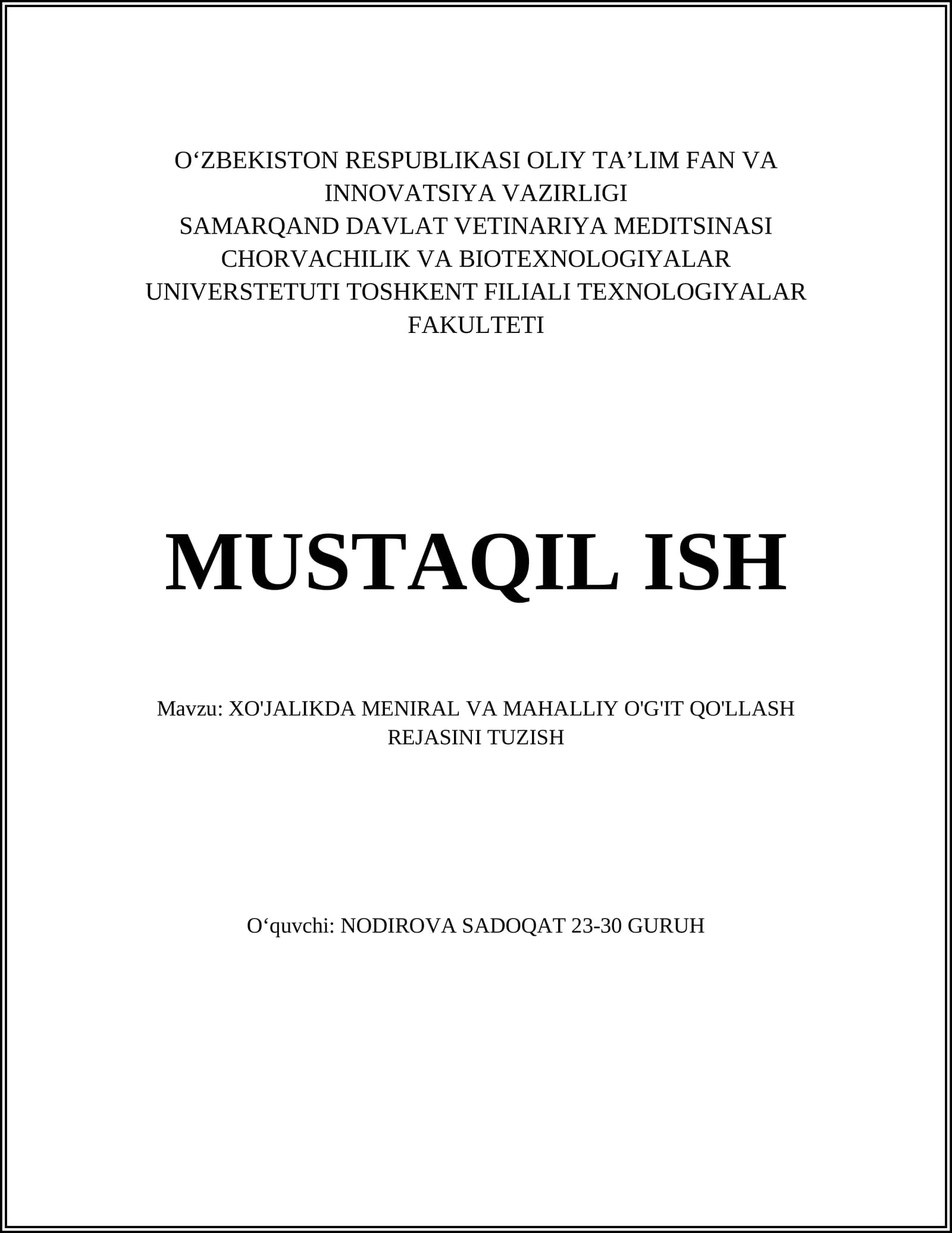 XO'JALIKDA MENIRAL VA MAHALLIY O'G'IT QO'LLASH REJASINI TUZISH