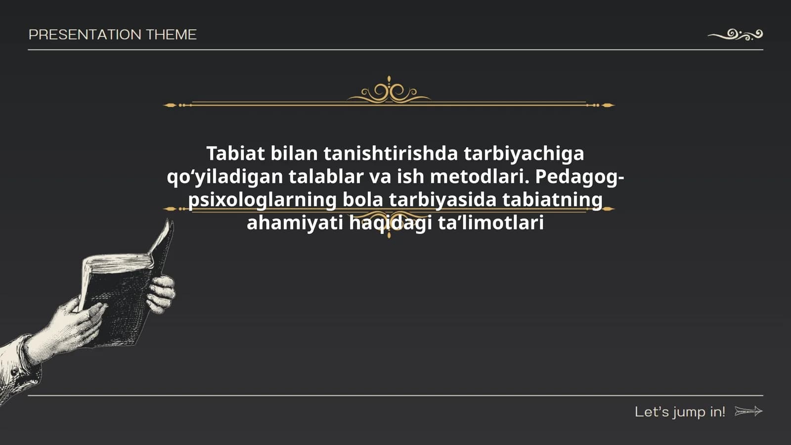 Tabiat bilan tanishtirishda tarbiyachiga qo‘yiladigan talablar va ish metodlari