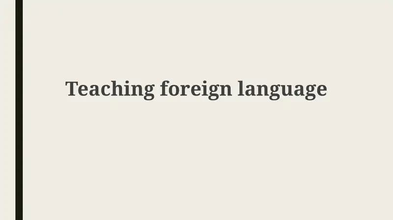 Foundations of Foreign Language Teaching: Theories, Skills, and Context