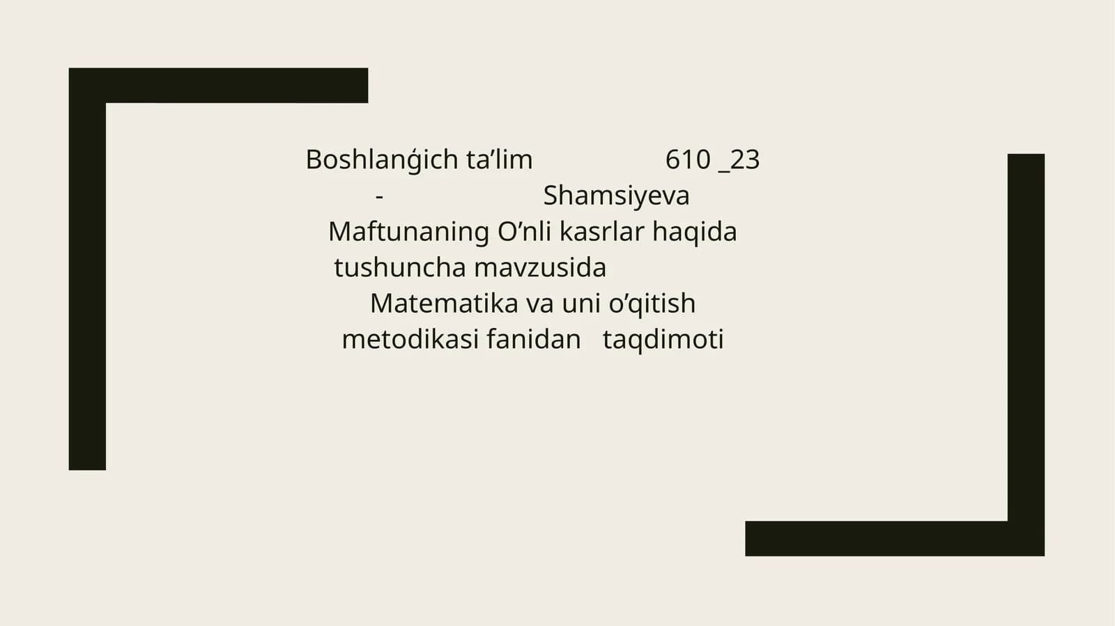 O’nli kasrlar haqida tushuncha