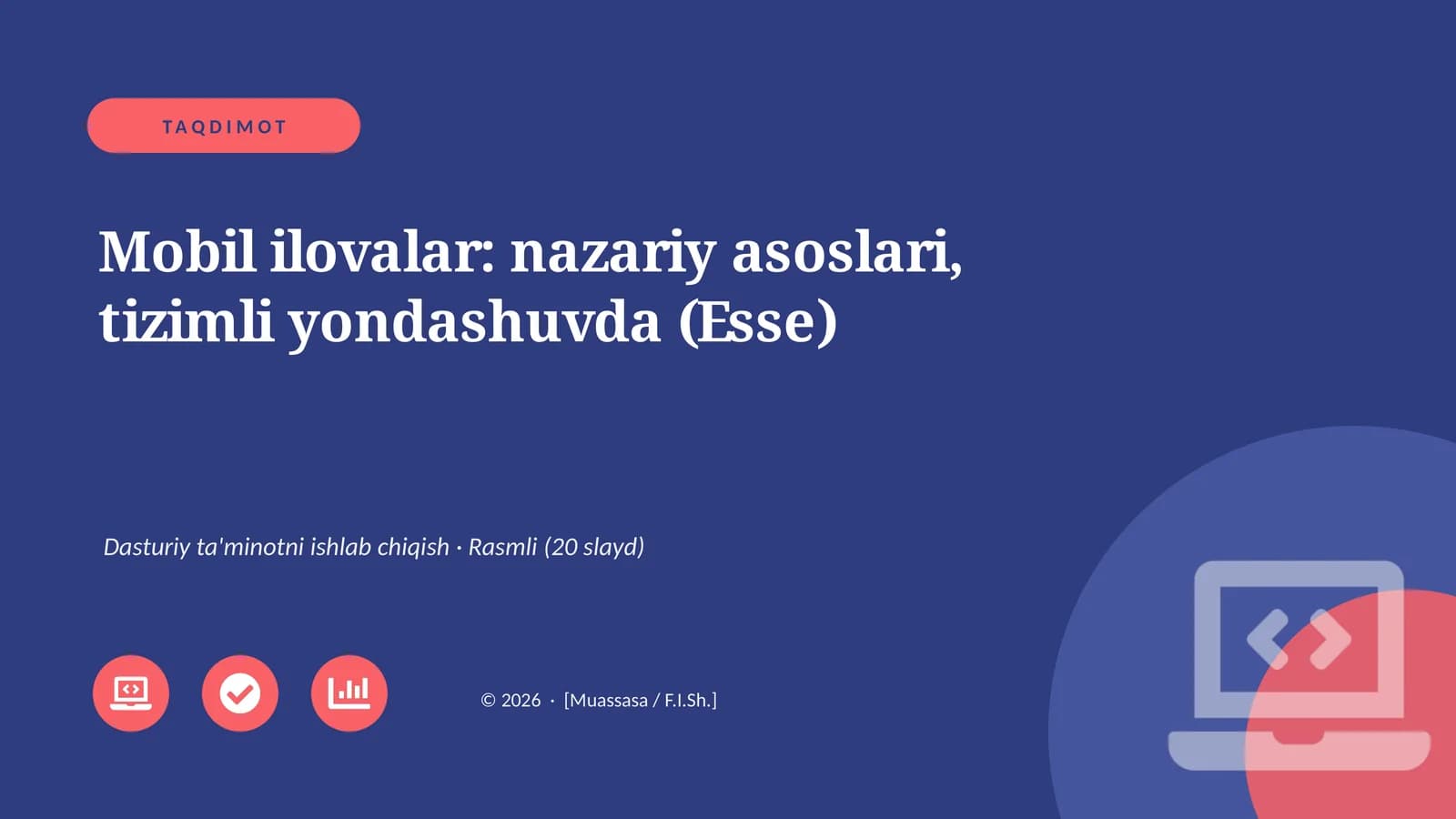 Mobil ilovalar: nazariy asoslari, tizimli yondashuvda