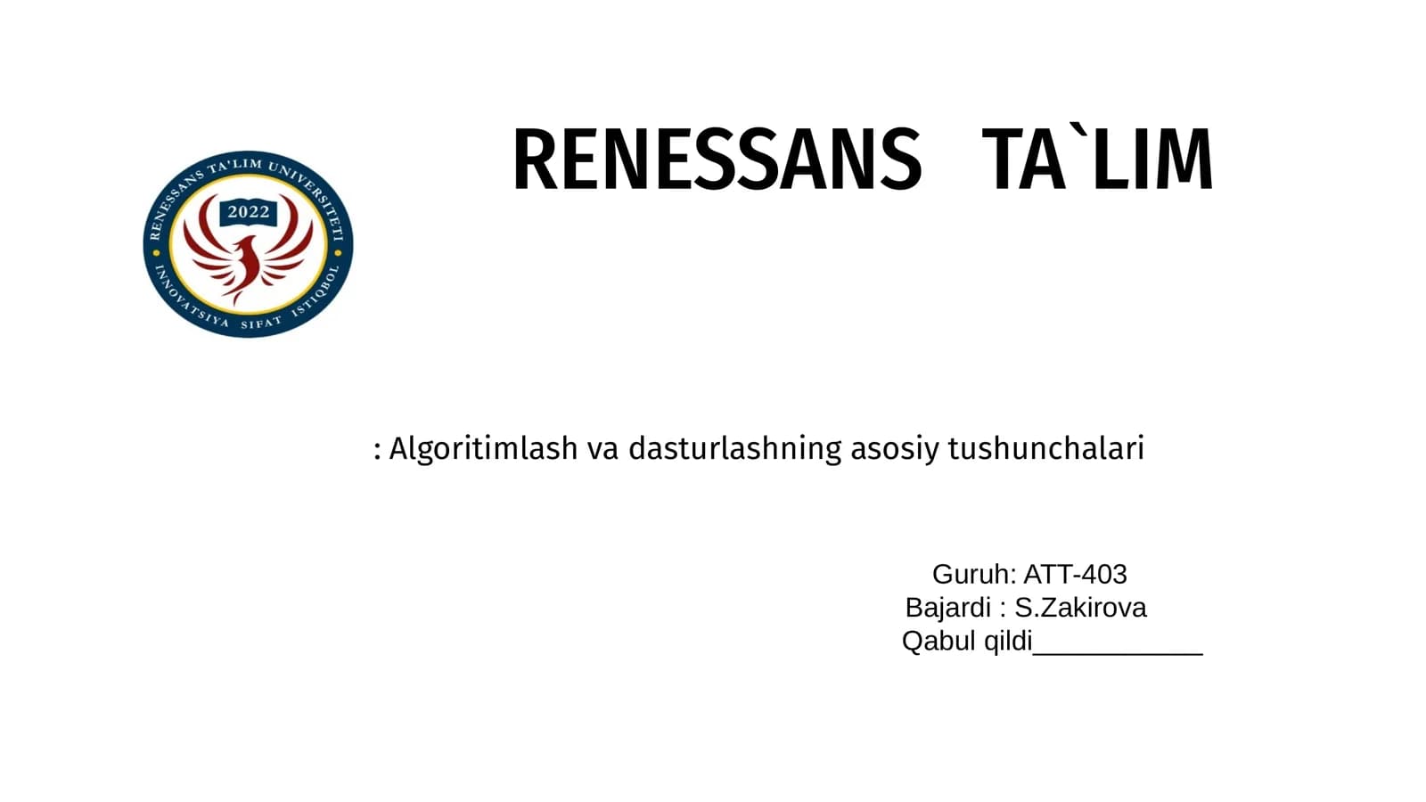 Algoritimlash va dasturlashning asosiy tushunchalari