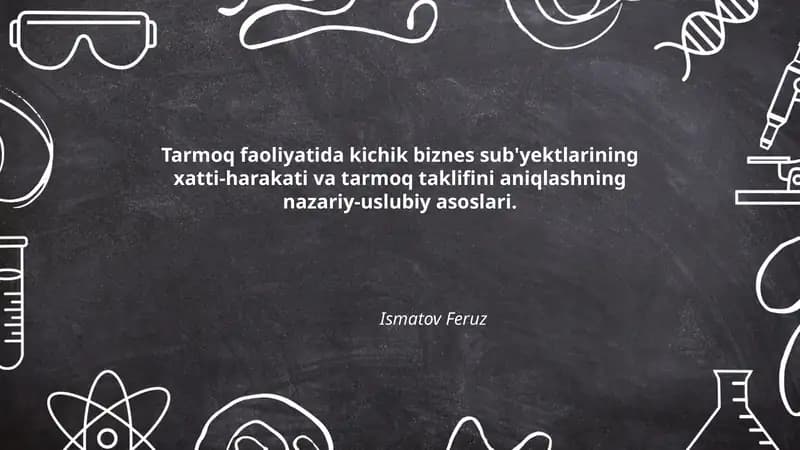 Tarmoq faoliyatida kichik biznes sub'yektlarining xatti-harakati va tarmoq taklifini aniqlashning nazariy-uslubiy asoslari