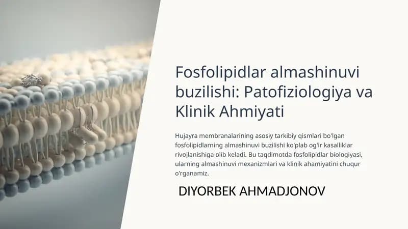 Fosfolipidlar almashinuvi buzilishi: Patofiziologiya va Klinik Ahmiyati