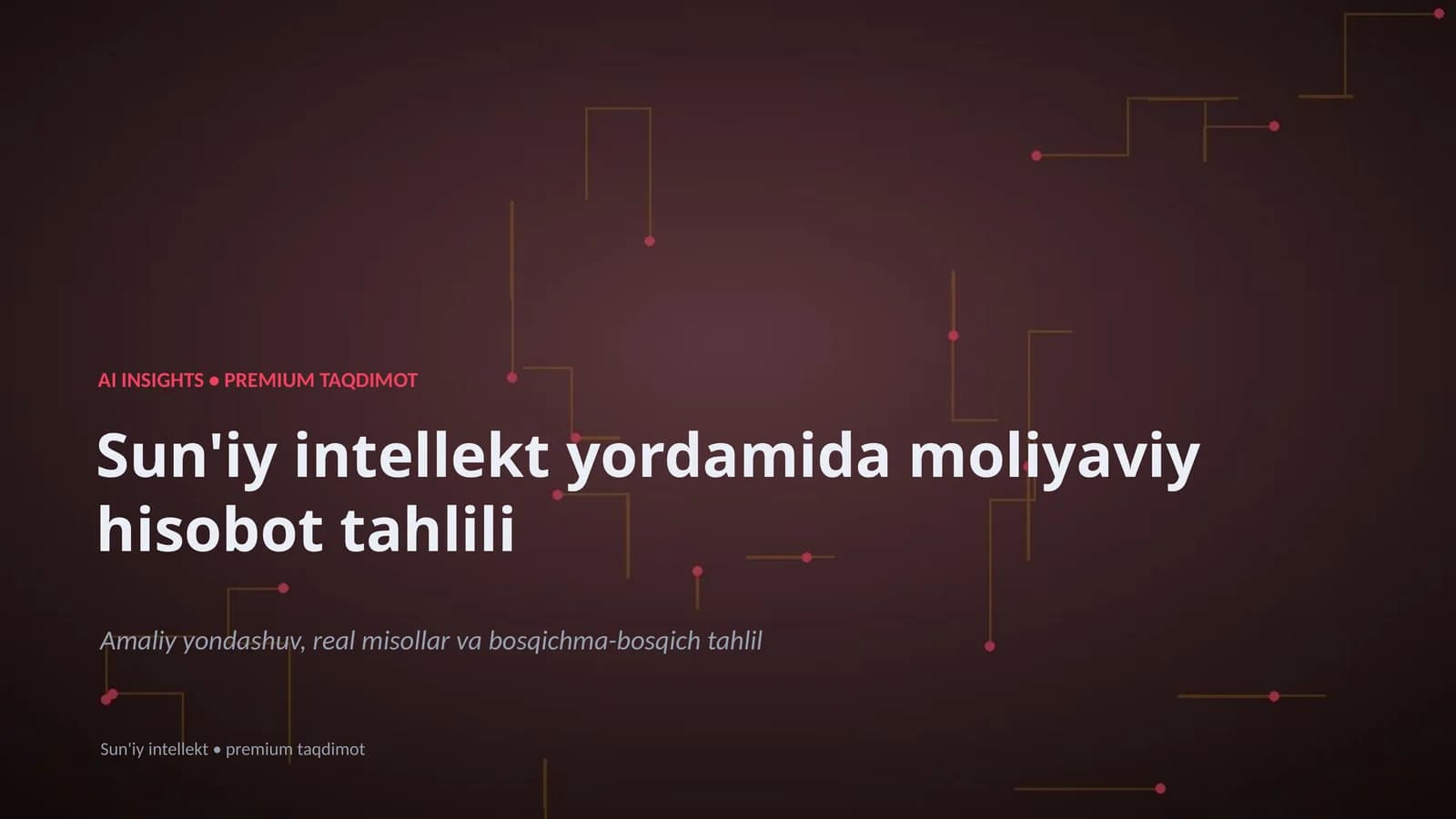 Sun'iy intellekt yordamida moliyaviy hisobot tahlili