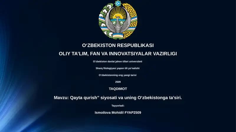 Qayta qurish” siyosati va uning O‘zbekistonga ta’siri