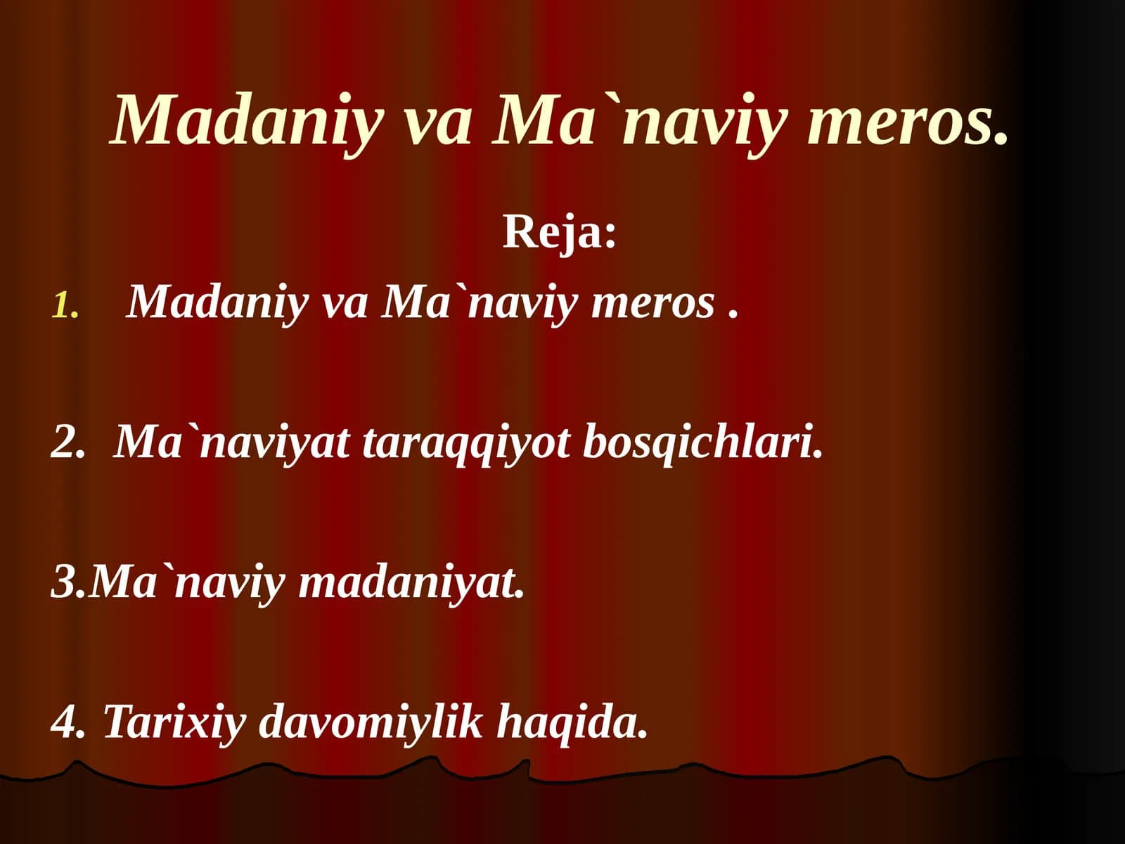 Madaniy va Ma`naviy meros
