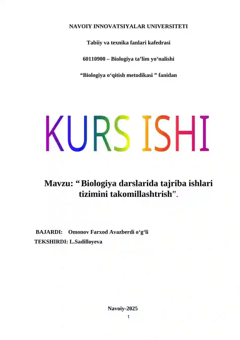 Biologiya darslarida tajriba ishlari tizimini takomillashtrish