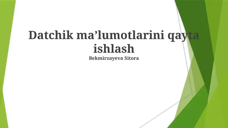 Datchik maʼlumotlarini qayta ishlash