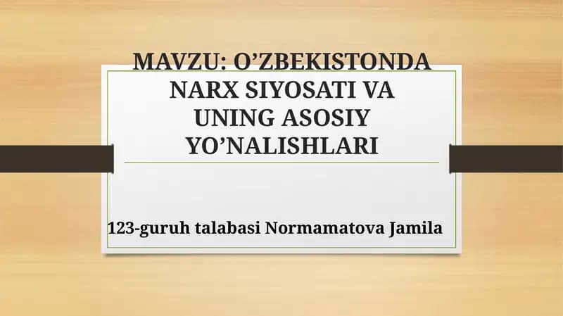 OʼZBEKISTONDANARX SIYOSATI VA UNING ASOSIYYOʼNALISHLARI