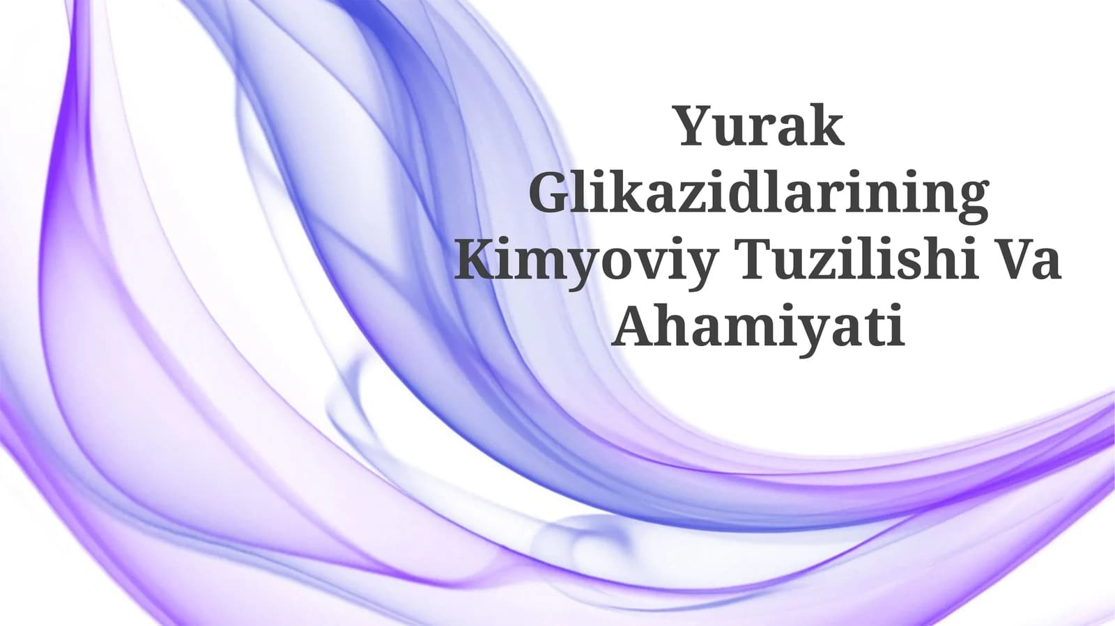 Yurak Glikazidlarining Kimyoviy TuzilishiVaAhamiyati