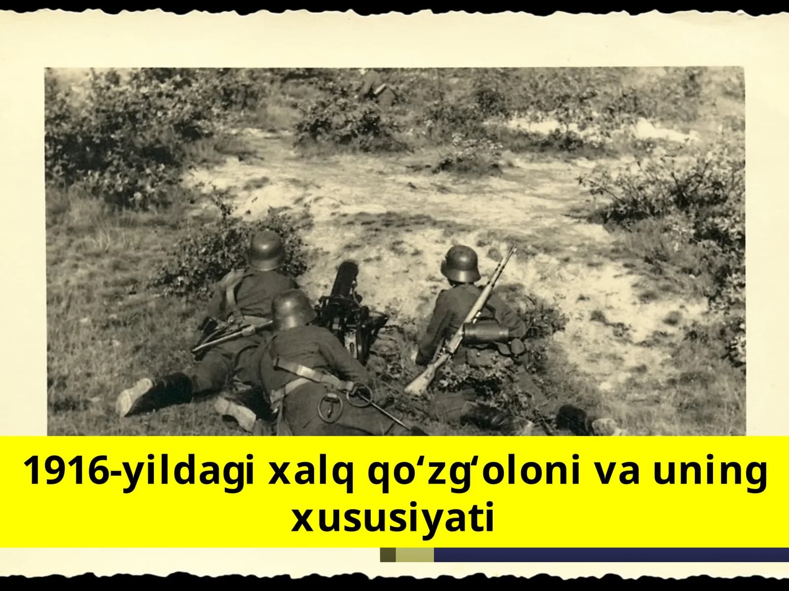 1916-yil dagi xalq qo‘zg‘olon va uning xususiyati