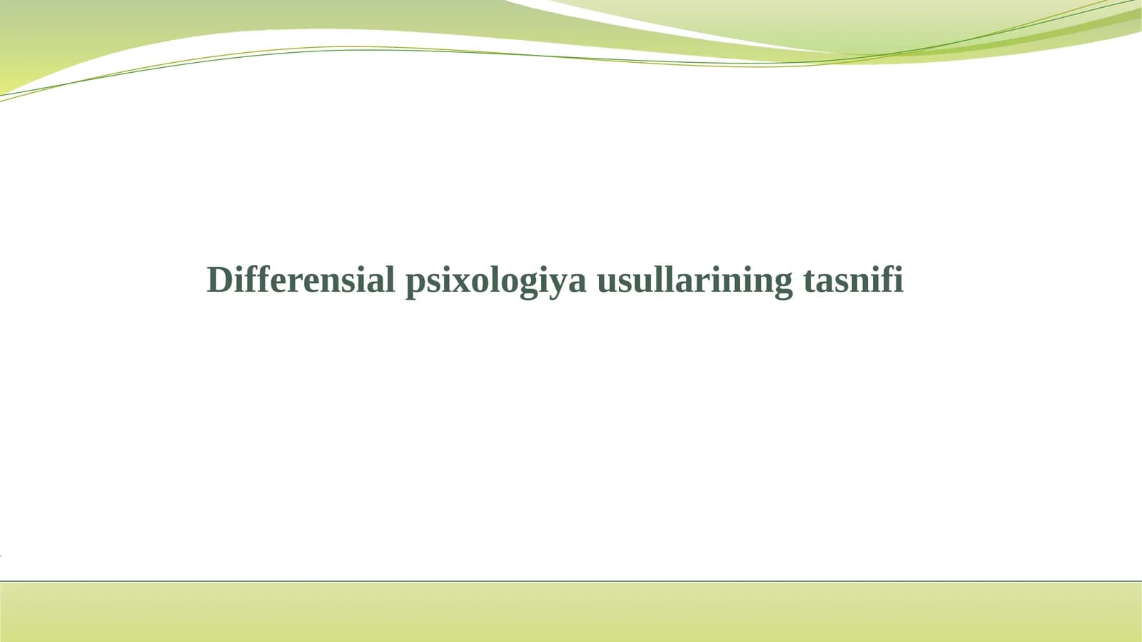 Differensial psixologiya usullarining tasnifi