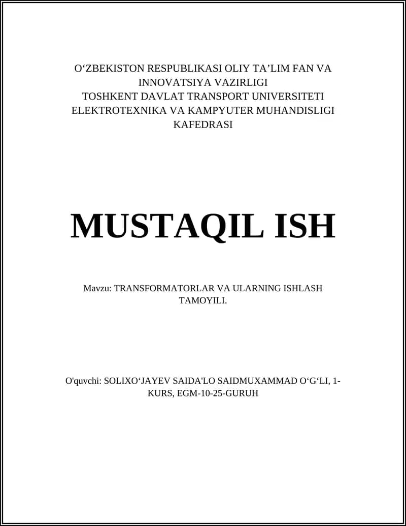 TRANSFORMATORLAR VA ULARNING ISHLASH TAMOYILI