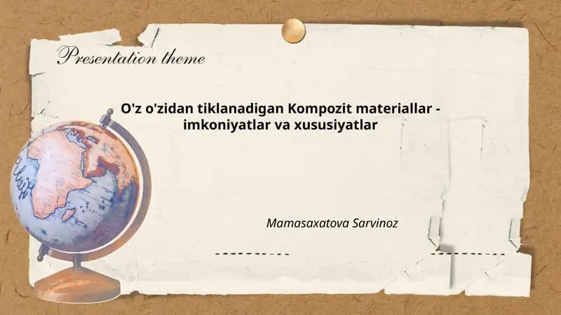 O'z o'zidan tiklanadigan Kompozit materiallar - imkoniyatlar va xususiyatlar