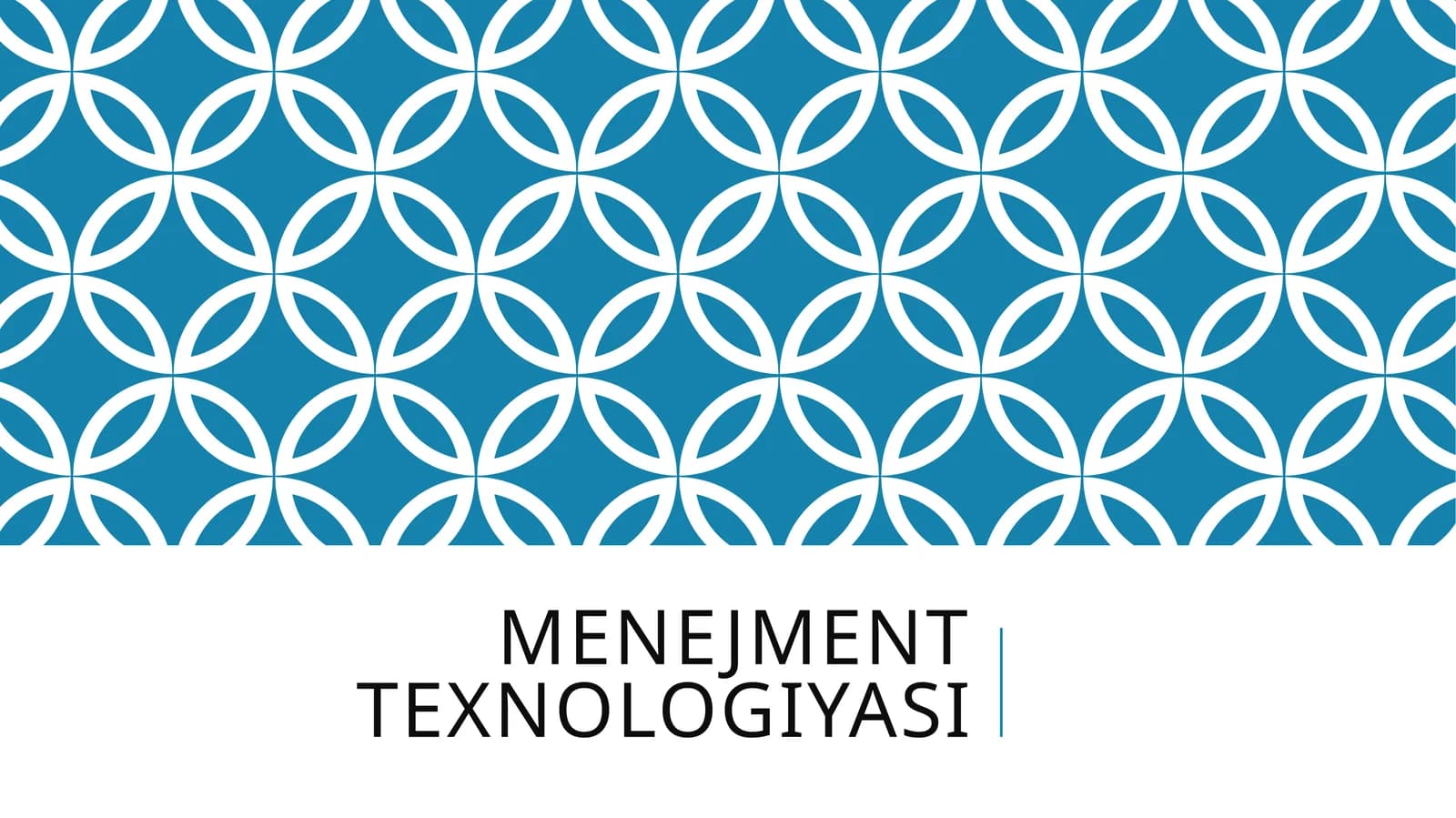 Menejment texnologiyasi