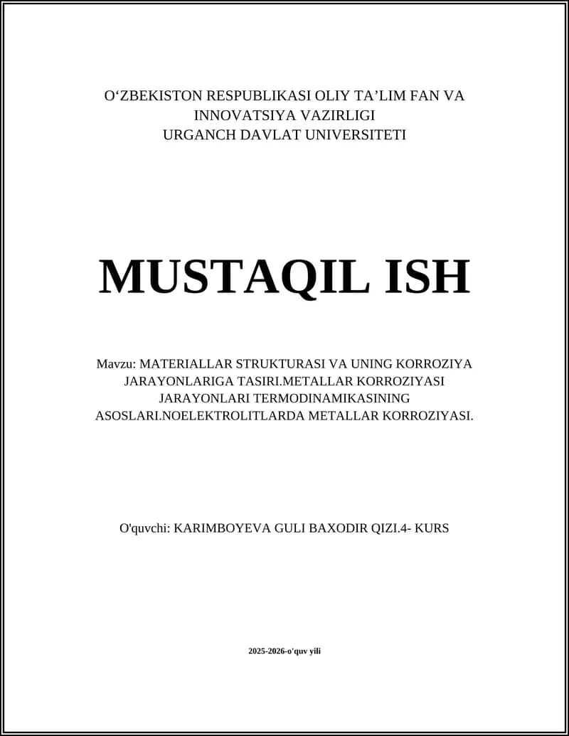 MATERIALLAR STRUKTURASI VA KORROZIYA JARAYONLARI