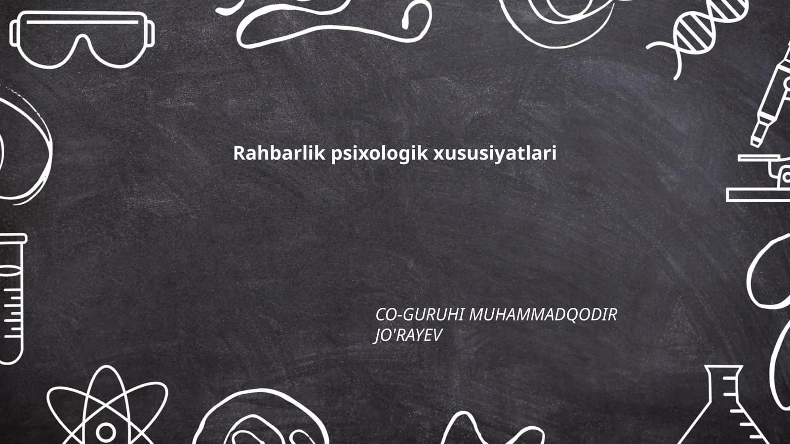 Rahbarlik psixologik xususiyatlari