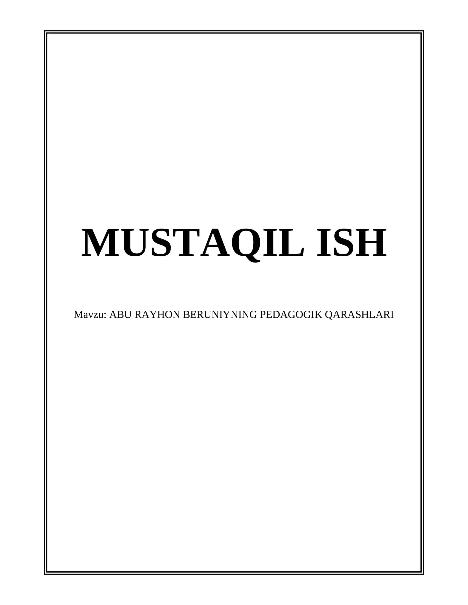Abu Rayhon Beruniyning Pedagogik Qarashlari
