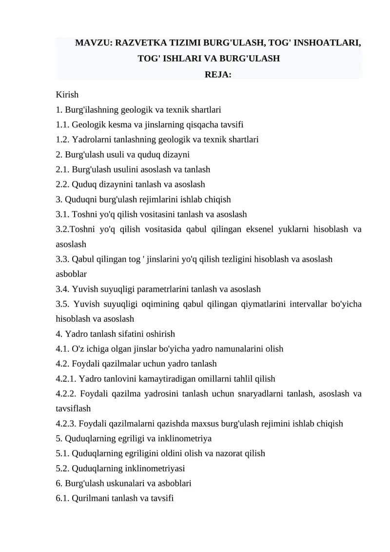 RAZVETKA TIZIMI BURG'ULASH, TOG' INSHOATLARI, TOG' ISHLARI VA BURG'ULASH