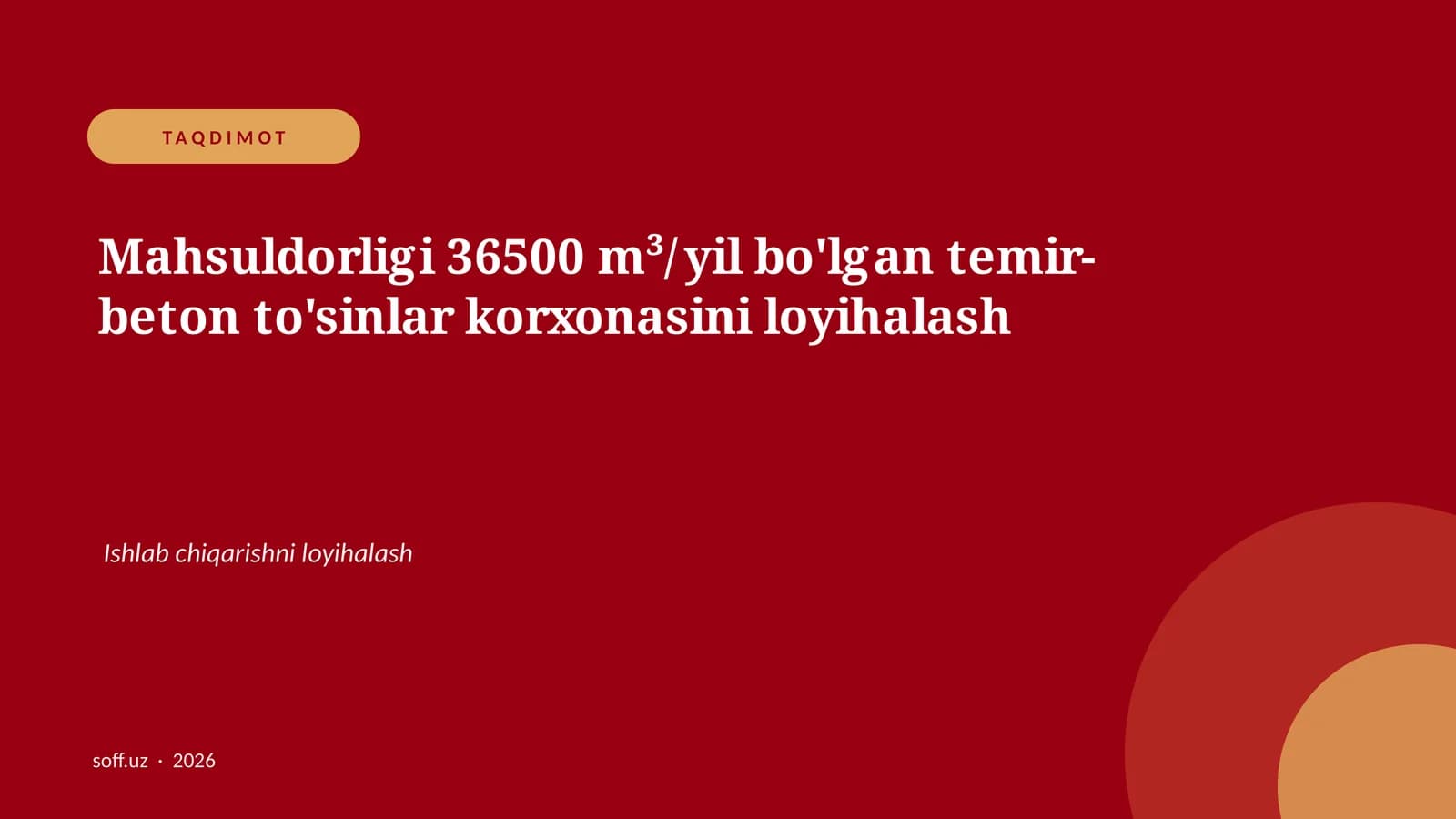 Temir-beton to'sinlar korxonasini loyihalash