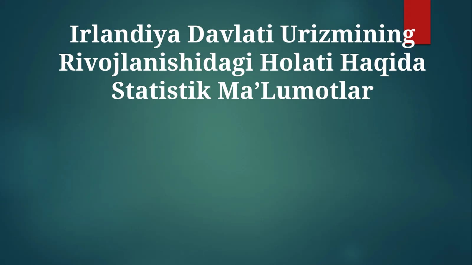 Irlandiya Davlati Urizmining Rivojlanishidagi Holati Haqida Statistik MaʼLumotlar