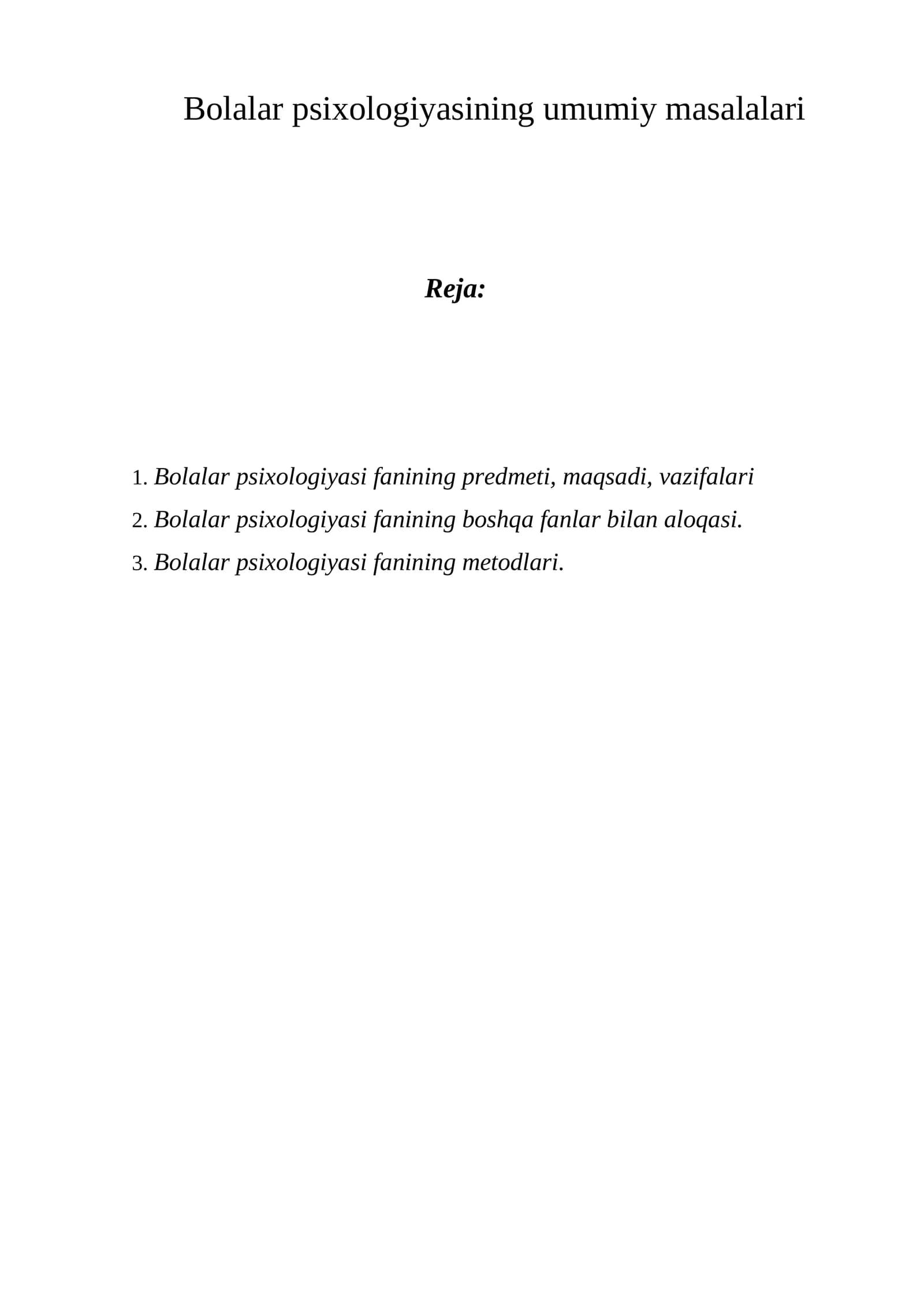 Bolalar psixologiyasining umumiy masalalari