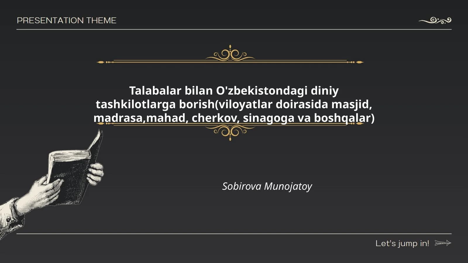 Talabalar bilan masjidlarga tashriflar