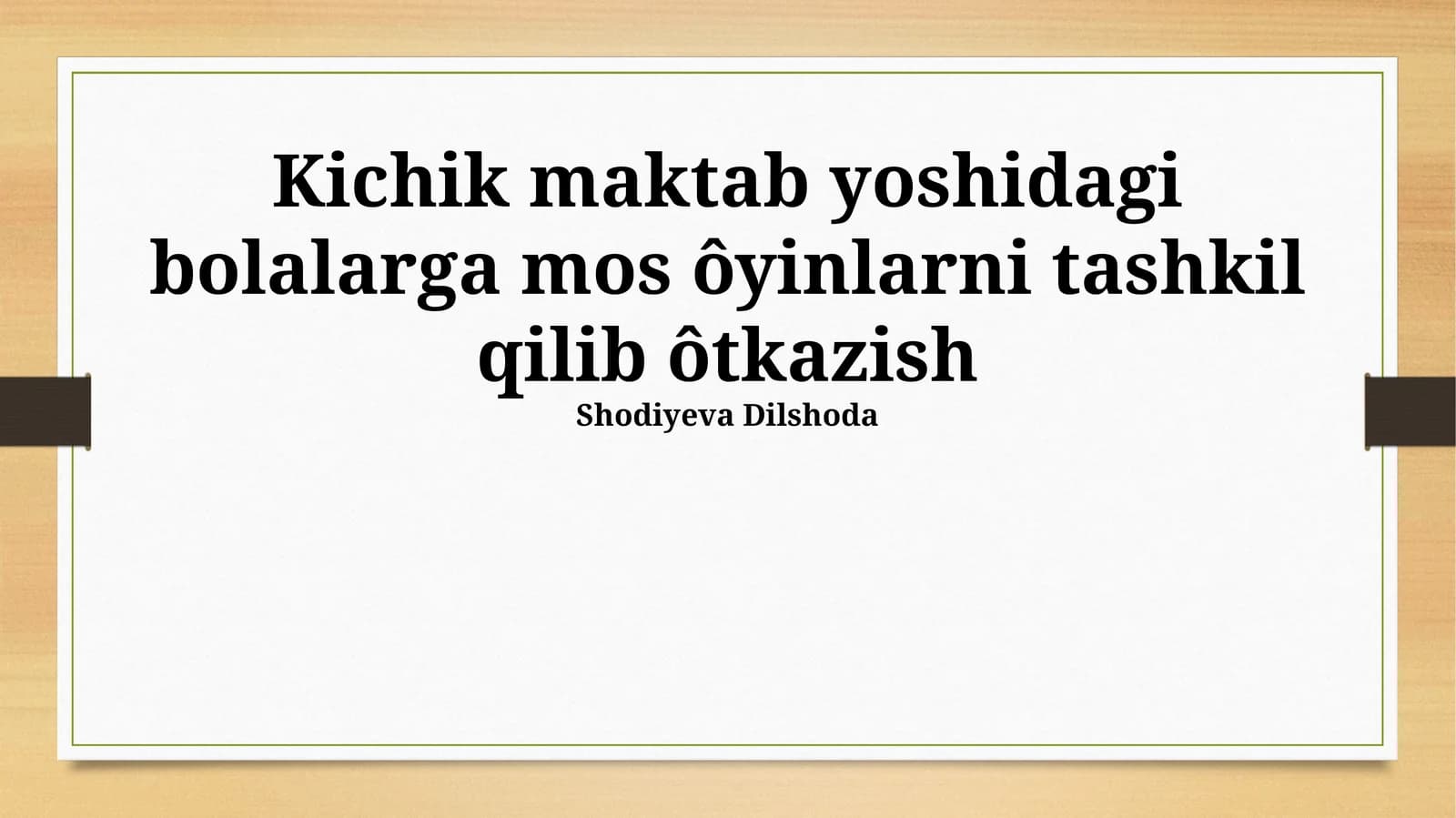 Yoshidagi bolalarga mos ôyinlarni tashkil qilib ôtkazish