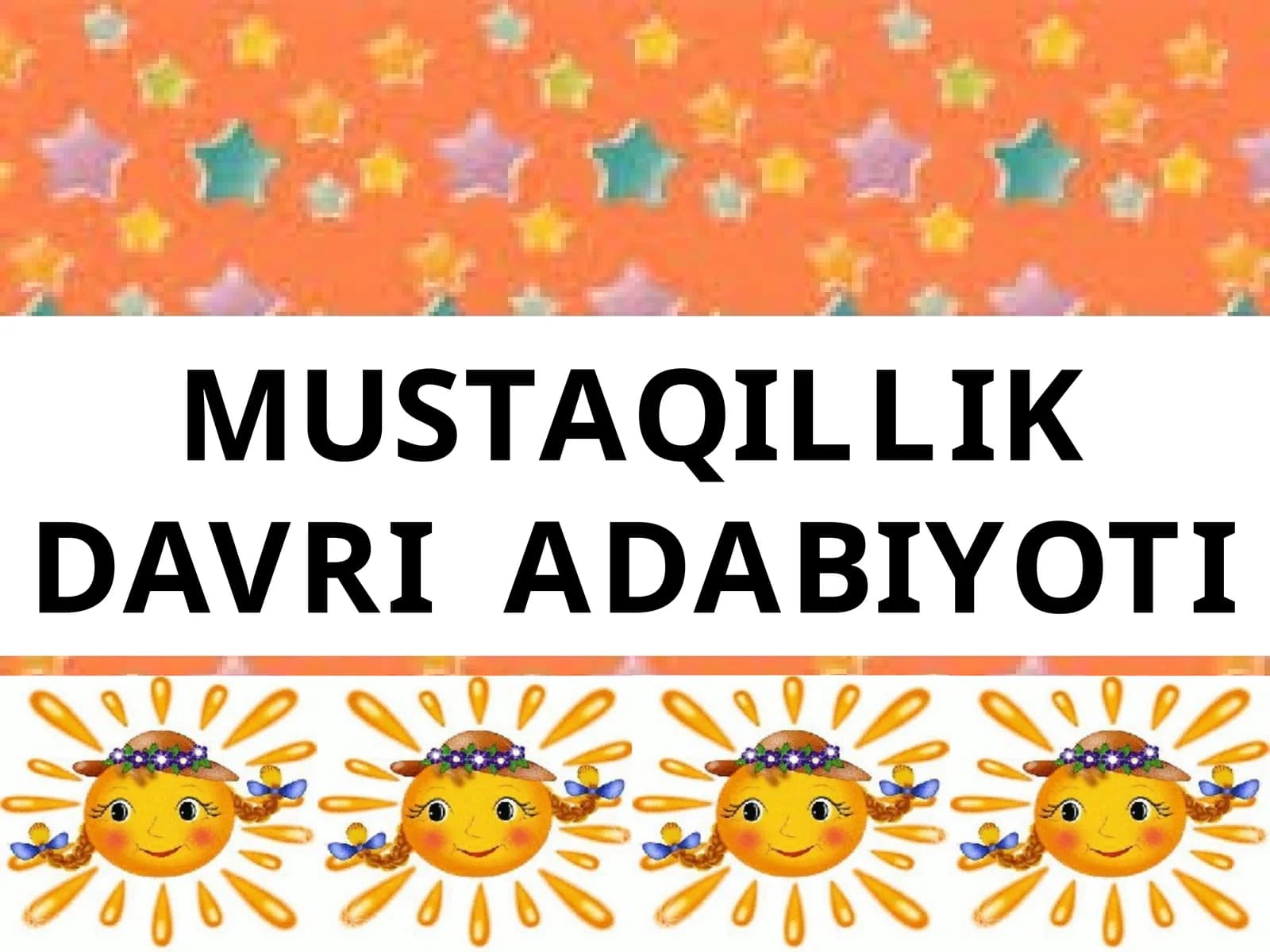 11-sinf Adabiyot Mustaqillik davri adabiyoti dars ishlanma