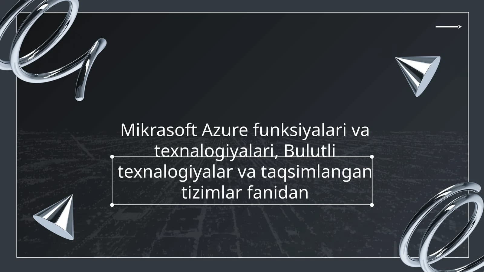 Mikrasoft Azure funksiyalari va texnalogiyalari