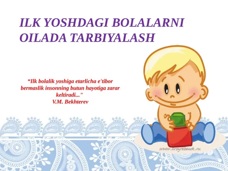 Ilkyoshdagibolalarnioiladatarbiyalash