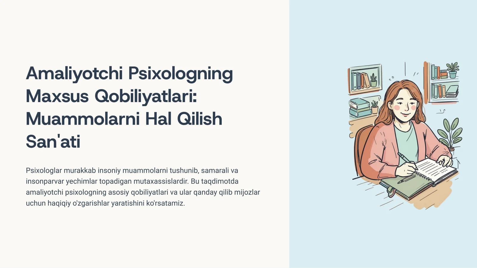 Amaliyotchi Psixologning Maxsus Qobiliyatlari Muammolarni Hal Qilish San'ati