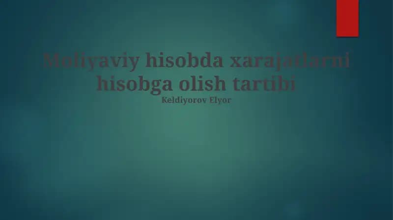 Xarajatlarni hisobga olish tartibi