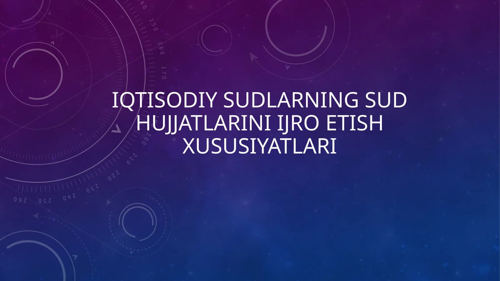 Iqtisodiy sudlarning sud hujjatlarini ijro etish xususiyatlari