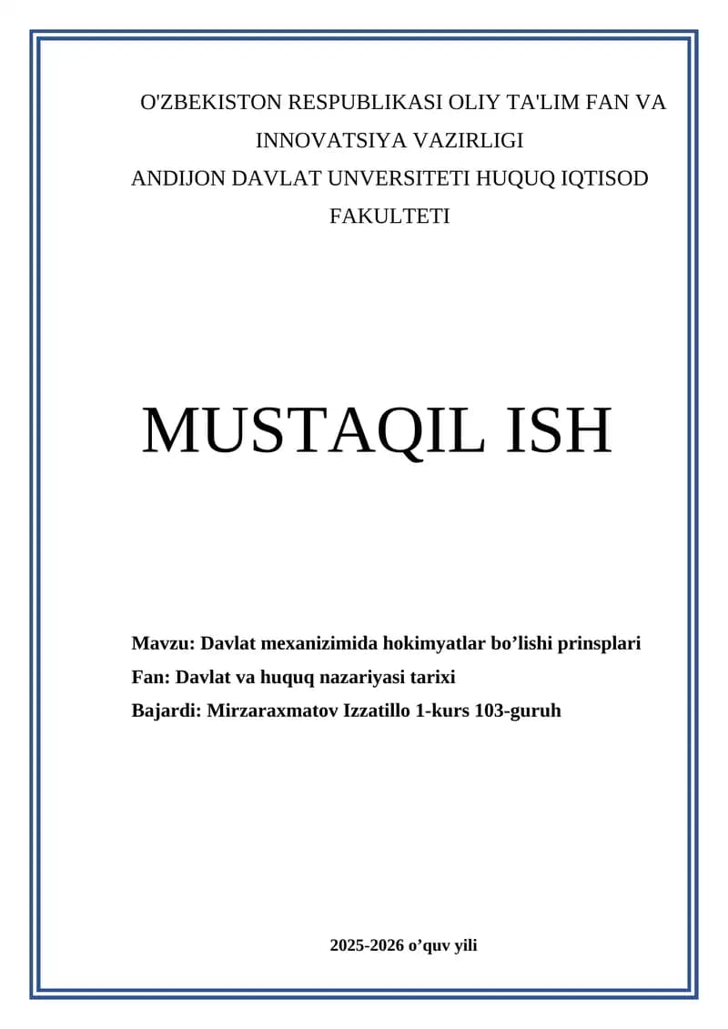 Davlat mexanizimida hokimyatlar bo’lishi prinsiplari