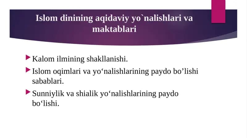 Islomdinining aqidaviyyo`nalishlari va maktablari