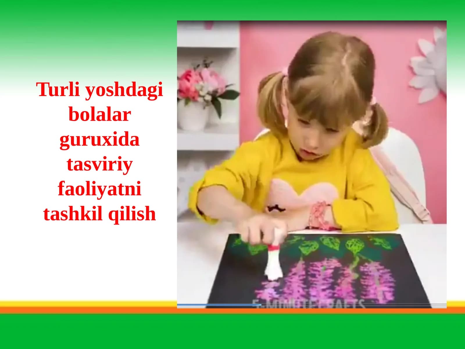 Turli yoshdagi bolalar guruxida tasviriy faoliyatni tashkil qilish