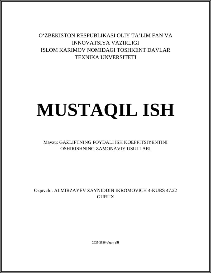 GAZLIFTNING FOYDALI ISH KOEFFITSIYENTINI OSHIRISHNING ZAMONAVIY USULLARI