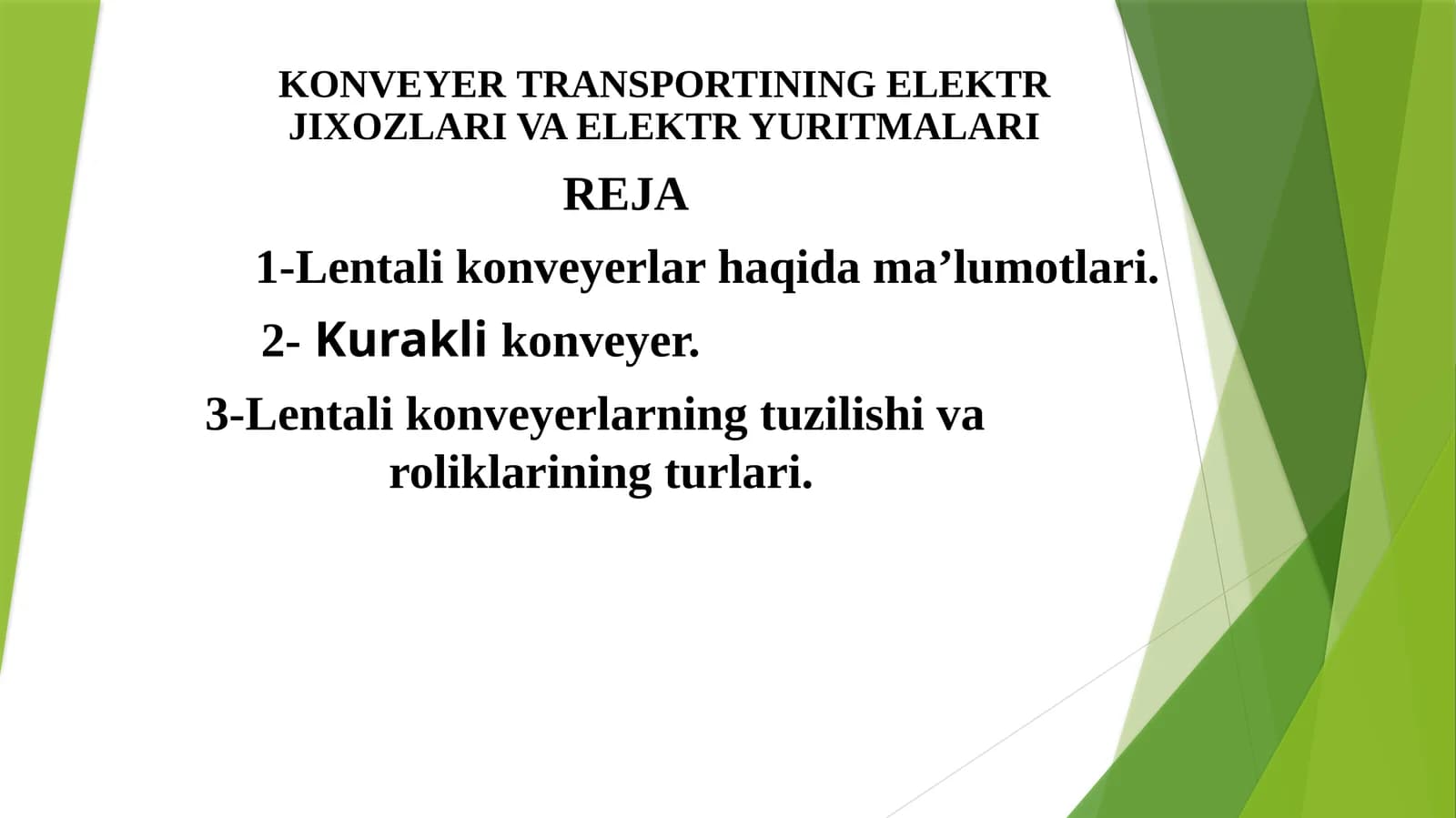 KONVEYERTRANSPORTINING ELEKTR JIXOZLARI VA ELEKTR YURITMALARI