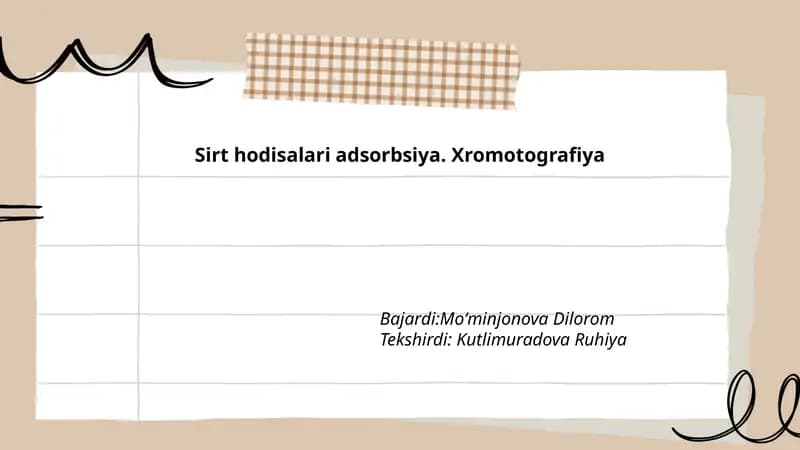 Sirt hodisalari adsorbsiya. Xromotografiya