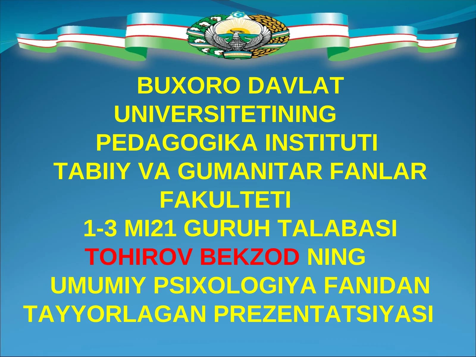 Umumiy psixologiya fanidan tayyorlagan prezentatsiyasi